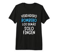 Verdadero Bombero Regalo para Bomberos Camiseta Premium