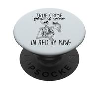 Verdadero Crime Copa DE Vino EN LA Cama por Nueve Esqueleto Fan Meme PopSockets PopGrip Adhesivo