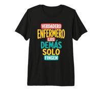 Verdadero Enfermero Regalo para Enfermeros Camiseta Premium