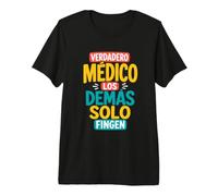 Verdadero Médico Regalo para Médicos Camiseta Premium