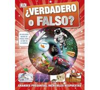 ¿Verdadero o falso?: Grandes preguntas, increíbles respuestas