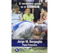 Verdadero poder es El Servicio, El (SIN COLECCION)