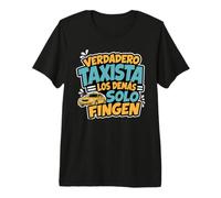 Verdadero Taxista Diseño Divertido para Conductores de Taxi Camiseta Premium