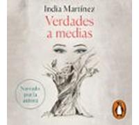 Verdades A Medias (audiolibro)