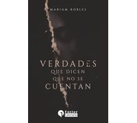 Verdades que dicen que no se cuentan: La historia de mi [DIVORCIO]