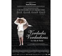 Verdades verdaderas. La vida de Estela [DVD]