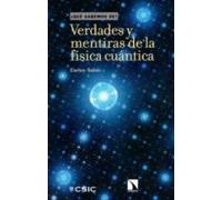 Verdades Y Mentiras De La Física Cuántica