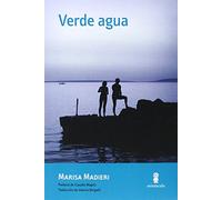 Verde agua: 8 (Tour de force)