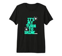 Verde Azulado Claro Aqua Color My Turn To Shine Light Teal Aqua Camiseta Premium