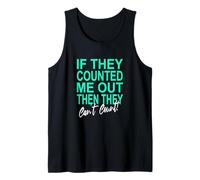 Verde Azulado Claro Aqua Color Never Count Me out! Verde Azulado Claro Aqua Camiseta sin Mangas