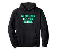 Verde Azulado Claro Aqua Color Nothing To See Here Teal Aqua Graphic Sudadera con Capucha