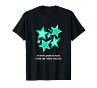 Verde Azulado Claro Aqua Color Shine Like Us Light Teal Aqua Graphic Camiseta