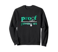 Verde Azulado Claro Aqua Proof Over Promises Teal Aqua Graphic Sudadera