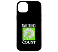 Verde Don't Count The Days Gráfico Verde Carcasa para iPhone 14 Plus