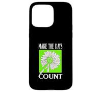 Verde Don't Count The Days Gráfico Verde Carcasa para iPhone 15 Pro MAX