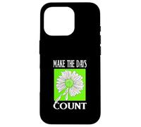 Verde Don't Count The Days Gráfico Verde Carcasa para iPhone 16 Pro