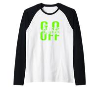 Verde Don't Let Me Stop You... Gráfico Verde Camiseta Manga Raglan