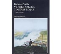 Verdes valles, colinas rojas | Ramiro Pinilla