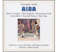 Verdi : Aida 1946. Serafin, Gigli, Caniglia, Stignani, Bechi, Pasero.