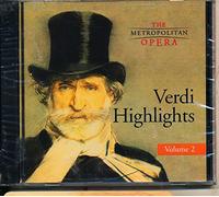 Verdi Highlights Volume 2 (The Metropolitan Opera)