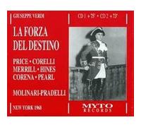 Verdi: La Forza Del Destino [New York -- March 9, 1968: Leontyne Price, Franco Corelli, Robert Merrill, Jerome Hines, Fernando Corena; Francesco Molinari-Pradelli]