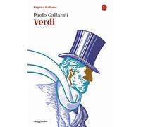 Verdi. L'opera italiana (La cultura)