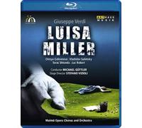 Verdi: Luisa Miller [Olesya Golovneva, Vladislav Sulimsky, Taras Shtonda] [Arthaus: 108088] [Blu-ray] [2013]