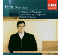 Verdi: Opera Arias - Thomas Hampson, Richard Armstrong, Orchestra of the Age of Enlightenment by Hampson, Thomas (2006) Audio CD