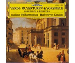 Verdi:Ouvertures & Preludes