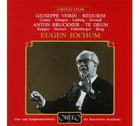 Verdi : Requiem. Bruckner : Te Deum. Cunitz, Kupper, Jochum.