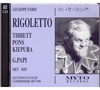 Verdi: Rigoletto - Jan Kiepura (Performer), Lily Pons (Performer), Lawrence Tibbett (Performer), Gennaro Papi (Performer), Metropolitan Opera Orchestra 11/3/1939 - 2CD BOX SET