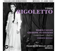 Maria Callas - Verdi: Rigoletto (Mexico, 17/06/1952)