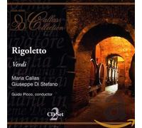 Verdi : Rigoletto. Picco, Callas, Di Stefano