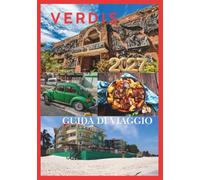 VERDIS GUIDA DI VIAGGIO 2027: Scopri la micronazione più giovane del mondo, esplora le regioni di confine del Danubio, svela tesori nascosti e viaggia in tutta sicurezza.
