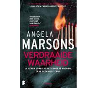 Verdraaide waarheid: Je leven zoals je het kende is voorbij. Er is geen weg terug. (Kim Stone, 14)