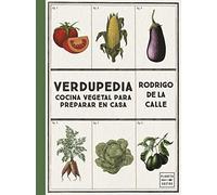Verdupedia: Cocina vegetal para preparar en casa (Cocina Temática)