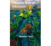 Veredas Que Se Bifurcam (ebook)