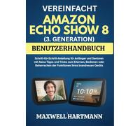 Vereinfacht Amazon Echo Show 8 (3. Generation) Benutzerhandbuch