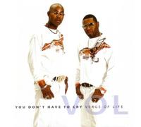 Verge of Life - You Don't Have to Cry