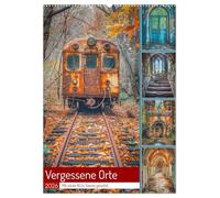 Vergessene Orte (Wandkalender 2026 DIN A2 hoch), CALVENDO Monatskalender: Unser Kalender entführt Sie jeden Monat zu faszinierenden, verfallenen ... der Zeit und den Elementen gezeichnet wurden.