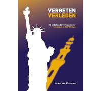 Vergeten Verleden: 30 onbekende verhalen over de islam in het Westen
