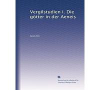 Vergilstudien I. Die götter in der Aeneis
