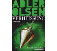 Verheißung Der Grenzenlose: Der sechste Fall für Carl Mørck, Sonderdezernat Q - Thriller | Falsche Versprechen, tödliche Manipulation - der Cold Case-Ermittler in seinem mysteriösesten Fall: 6