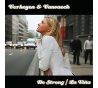 Verheyen & Vanvaeck - Be Strong