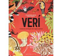 Verí: Criatures tòxiques del regne animal (INFANTIL)