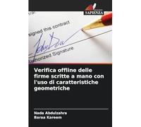 Verifica offline delle firme scritte a mano con l'uso di caratteristiche geometriche