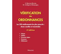 Vérification des ordonnances: Les 200 médicaments les plus prescrits : doses usuelles et maximales