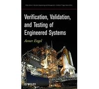Verification, Validation, and Testing of Engineered Systems: 73 (Wiley Series in Systems Engineering and Management)