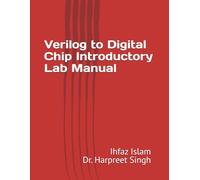 Verilog to Digital Chip Introductory Lab Manual
