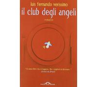 Verissimo Luis F. - Club Degli Angeli (Il)